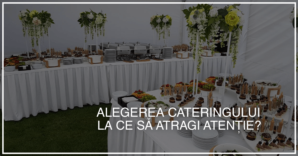 catering pentru evenimente